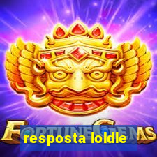 resposta loldle